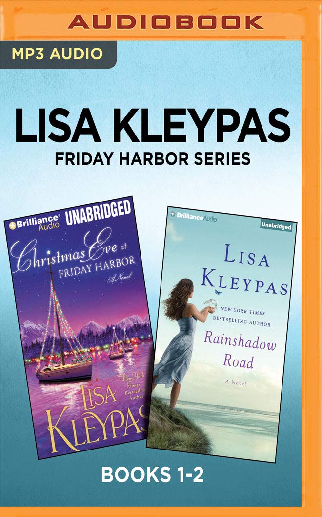 Friday Harbor Series: Christmas Eve at Friday Harbor / Rainshadow Road (Friday Harbor #1-2)