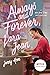 Always and Forever, Lara Jean (To All the Boys I've Loved Before, #3)