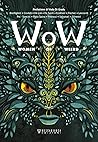 W.o.W. Women of Weird (Italian Edition)