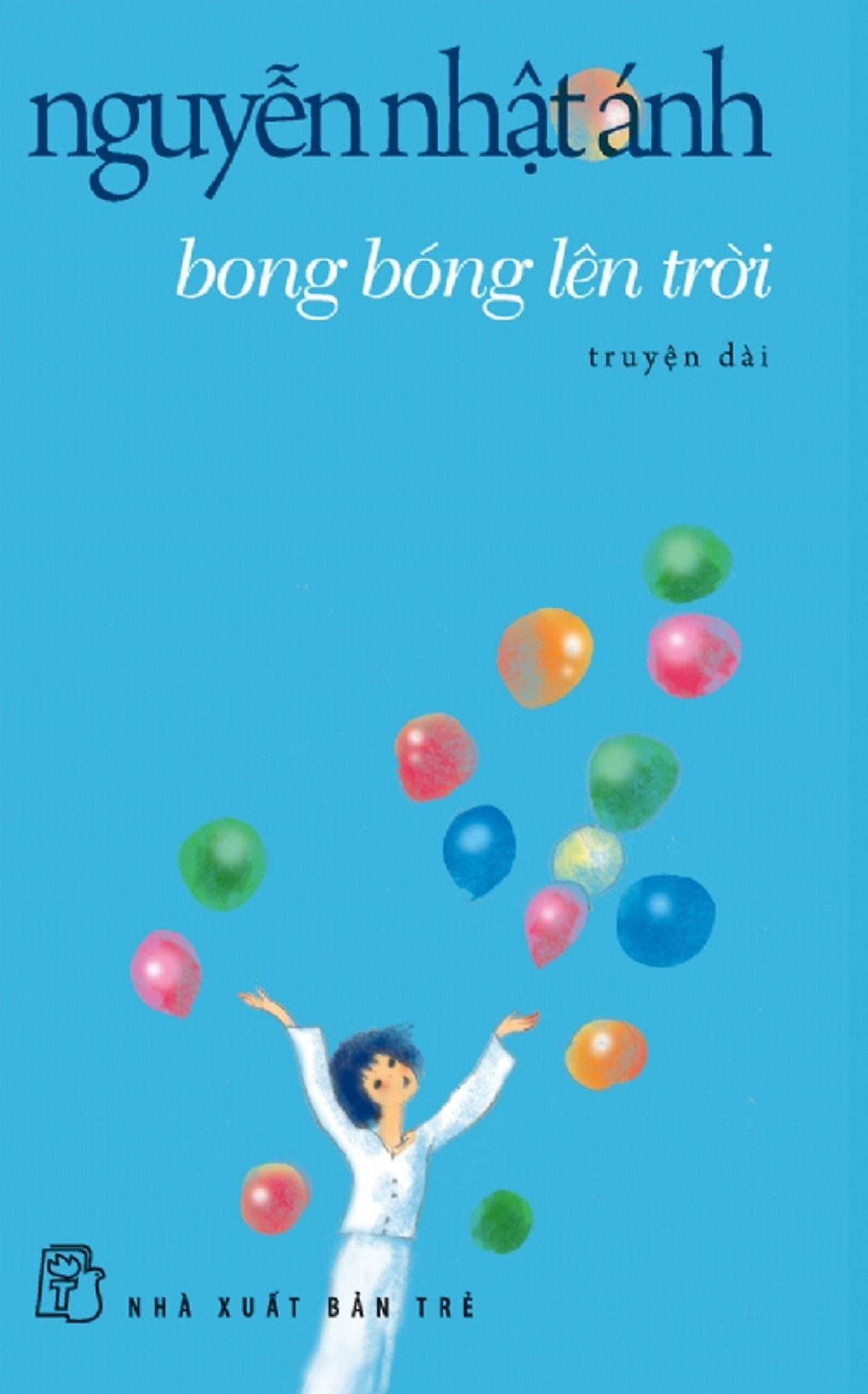 Bong bóng lên trời (Paperback)