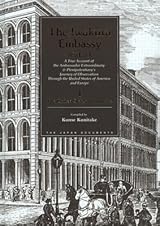 The Iwakura Embassy, 1871-1873: A True Account of the Ambassador