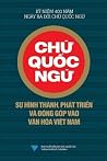 CHỮ QUỐC NGỮ: SỰ ...