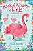 Magical Kingdom of Birds: T...