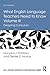What English Language Teachers Need to Know Volume III (ESL & Applied Linguistics Professional Series)