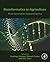 Bioinformatics in Agriculture by Pradeep Sharma