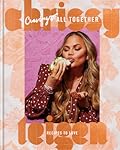 Cravings: All Together: Recipes to Love 