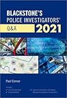 Blackstone's Police Investigators' Q&A 2021 Blackstone's Police Investigators' Q&A 2021