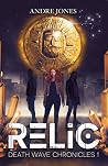 RELIC: Death Wave...