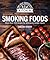 Smoking Foods: More Than 10...