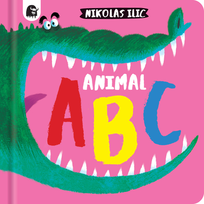 Animal ABC (Volume 2) (Nikolas Ilic’s First Concepts, 2)