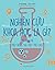 Nghiên cứu khoa học là gì? - Một đam mê, một hứng thú, một tr... by Pierre Joliot