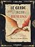 Le guide secret d'un chasse...