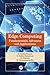 Edge Computing (Advances in...