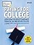 Paying for College, 2022: Everything You Need to Maximize Financial Aid and Afford College (2021) (College Admissions Guides)