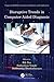 Disruptive Trends in Computer Aided Diagnosis (Chapman & Hall/CRC Computational Intelligence and Its Applications)