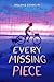 Every Missing Piece
