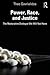 Power, Race, and Justice: T...