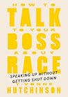 How to Talk to Your Boss About Race by Y-Vonne Hutchinson