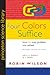 Four Colors Suffice by Robin J. Wilson
