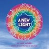 A New Light: A Little Book with a Big Message