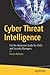 Cyber Threat Intelligence: ...