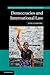 Democracies and International Law (Hersch Lauterpacht Memorial Lectures)