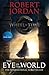 The Eye of the World (The Wheel of Time #1)