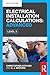 Electrical Installation Calculations: Advanced, 8th Ed