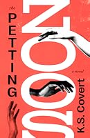 The Petting Zoos by K.S. Covert