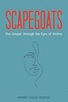 Scapegoats: The G...