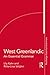 West Greenlandic: An Essent...
