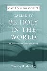 Called to be Holy...