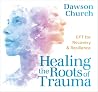 Healing the Roots...