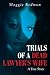 Trials of a Dead Lawyer's W...