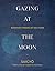 Gazing at the Moon: Buddhis...