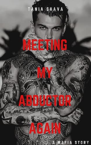 Meeting My Abductor Again (Kindle Edition)