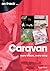 Caravan: every album, every...