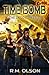 Time Bomb (The Ungovernable #3)
