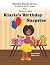 Kiaria's Birthday Surprise:...