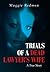 Trials of a Dead Lawyer's Wife by Maggie Redmon