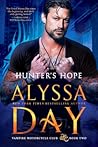 Hunter's Hope by Alyssa Day