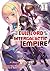I'm the Evil Lord of an Intergalactic Empire! (Light Novel) V... by Yomu Mishima I'm the Evil Lord of an Intergalactic Empire! (Light Novel) V... by Yomu Mishima