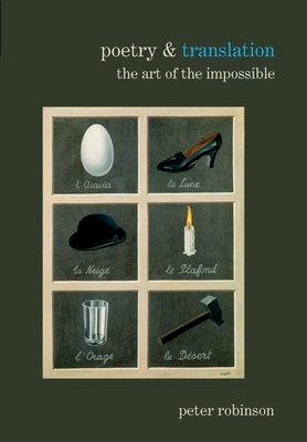 Poetry & Translation: The Art of the Impossible (Paperback)