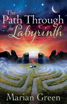 The Path Through the Labyrinth: The Quest for Initiation into the Western Mystery Tradition (Paperback)
