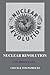 Nuclear Revolution by Chuck Paprocki