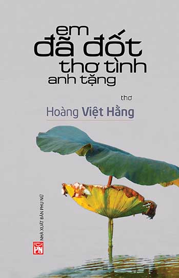 Em đã đốt thơ tình anh tặng (Unknown Binding)
