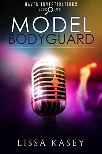 Model Bodyguard (Haven Investigations, #2)