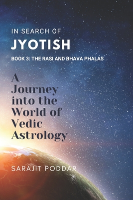 The Rasi and Bhava Phalas: A Journey into the World of Jyotish