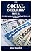 The Social Security Manual:...