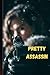 Pretty Assassin